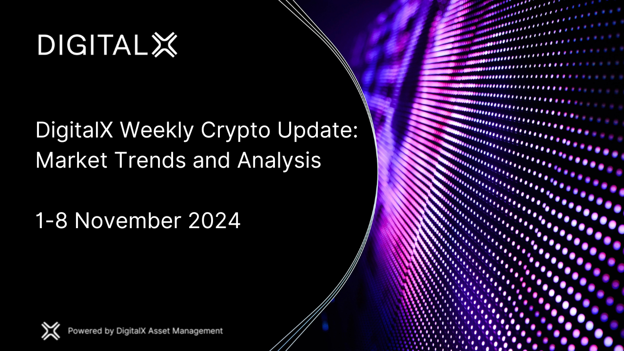DigitalX Weekly Crypto Update: Market Trends and Analysis - DigitalX